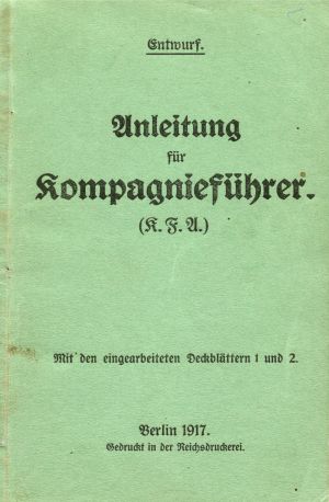 Erster Weltkrieg: Anleitung für Kompagnieführer (1917)